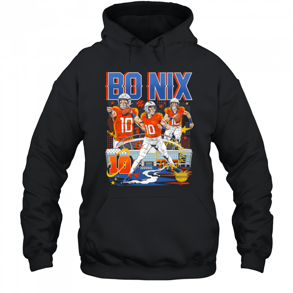 Bo Nix 10 Denver Broncos stadium shirt Hoodie