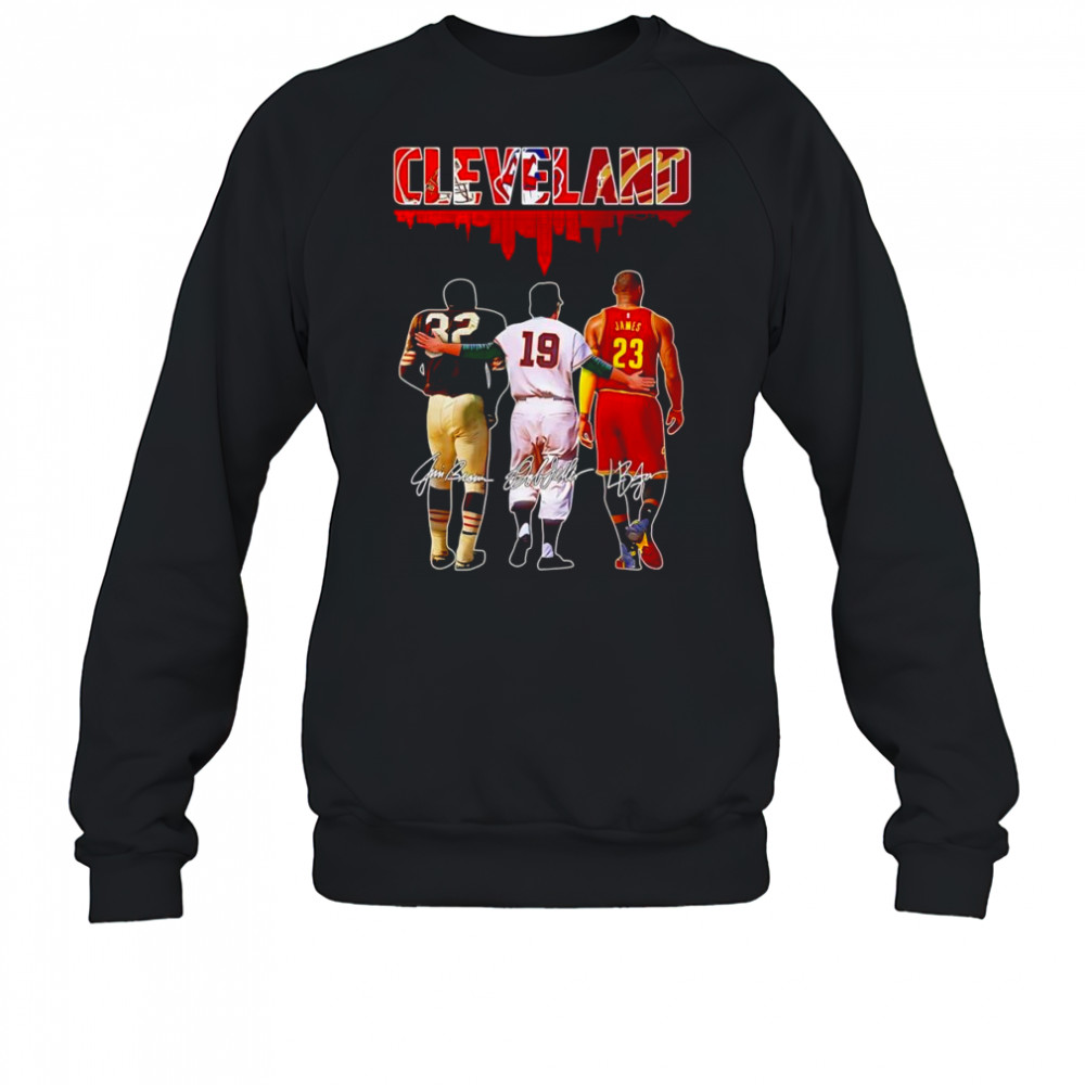 Cleveland Jim Brown Bob Feller and Lebron James shirt Sweatshirt