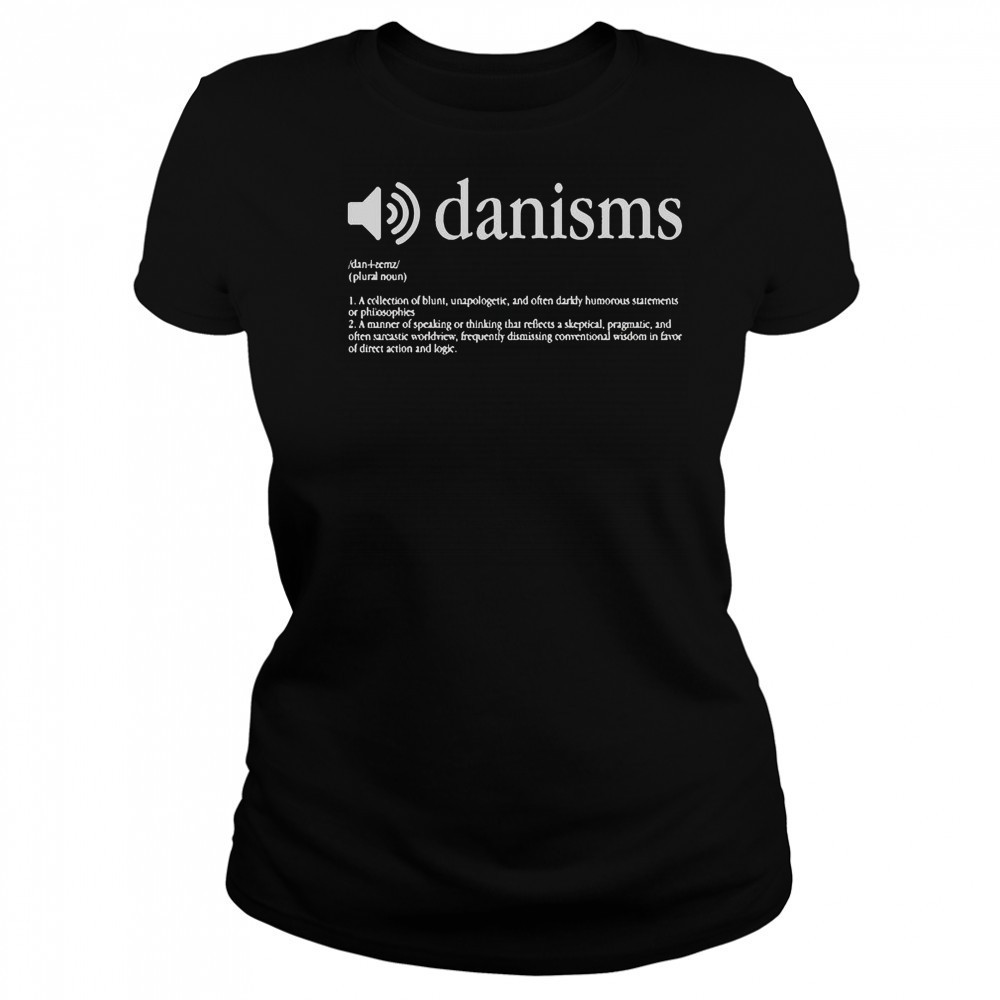 Danism Definition T-Shirt Women's T-shirt
