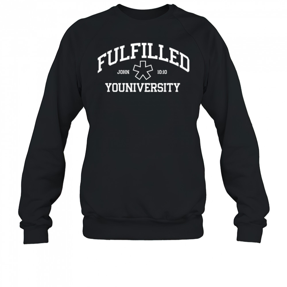 F Youniversity John 10 10 T-shirt Sweatshirt