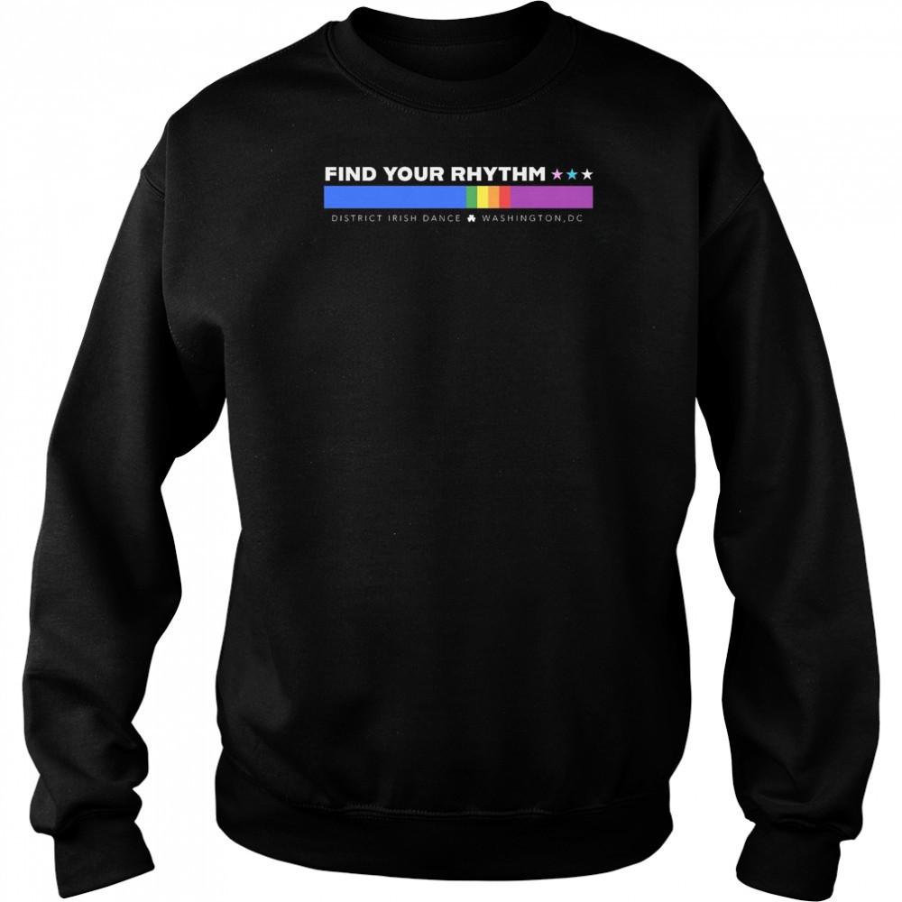 Find Your Rhythm District Irish Dance Pride 2025 Shirt Hoodie