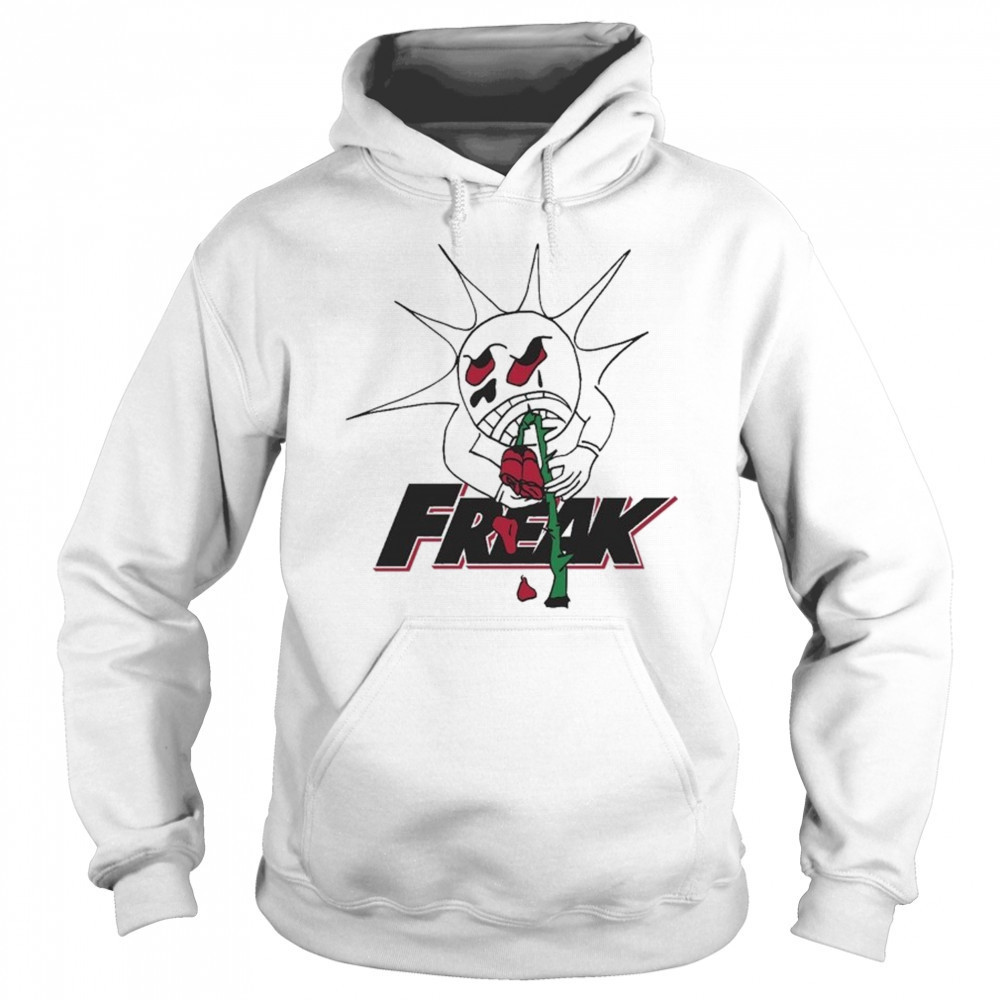 Freak The World Ted1 Rose T-shirt Sweatshirt