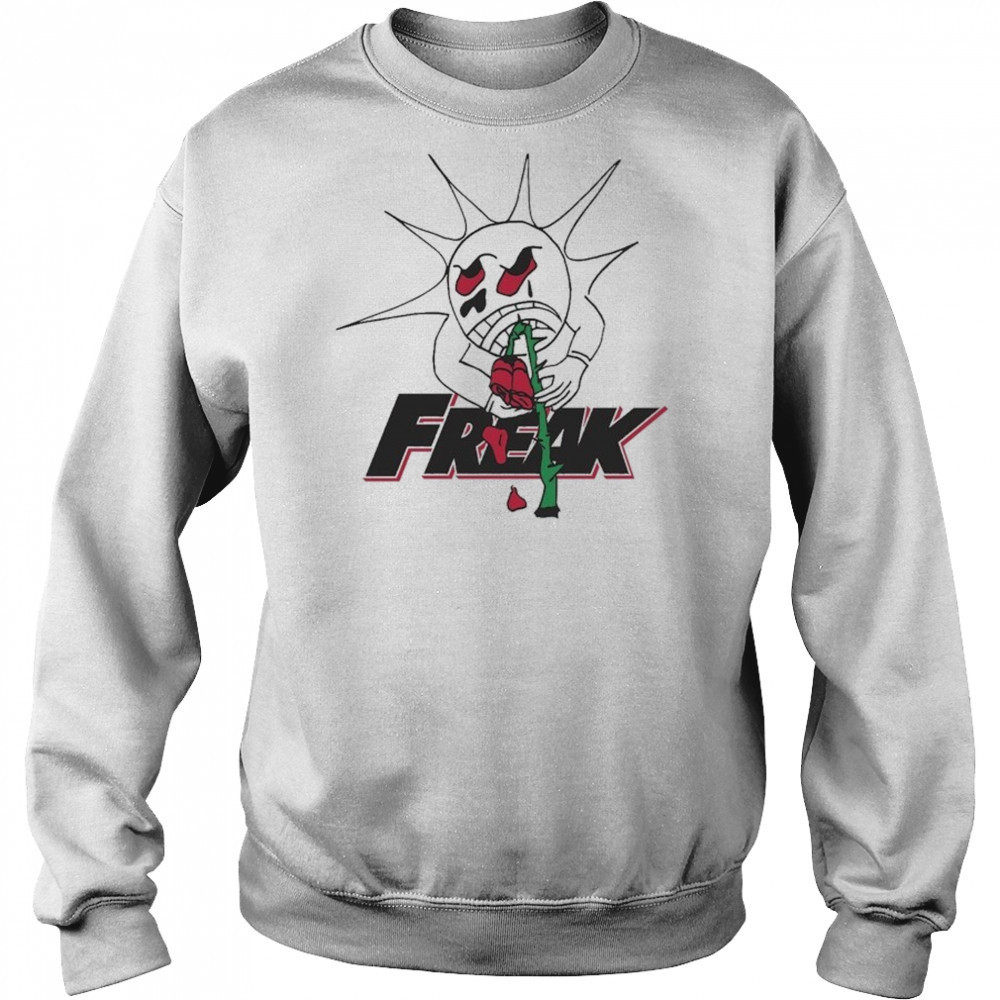 Freak The World Ted1 Rose T-shirt Hoodie