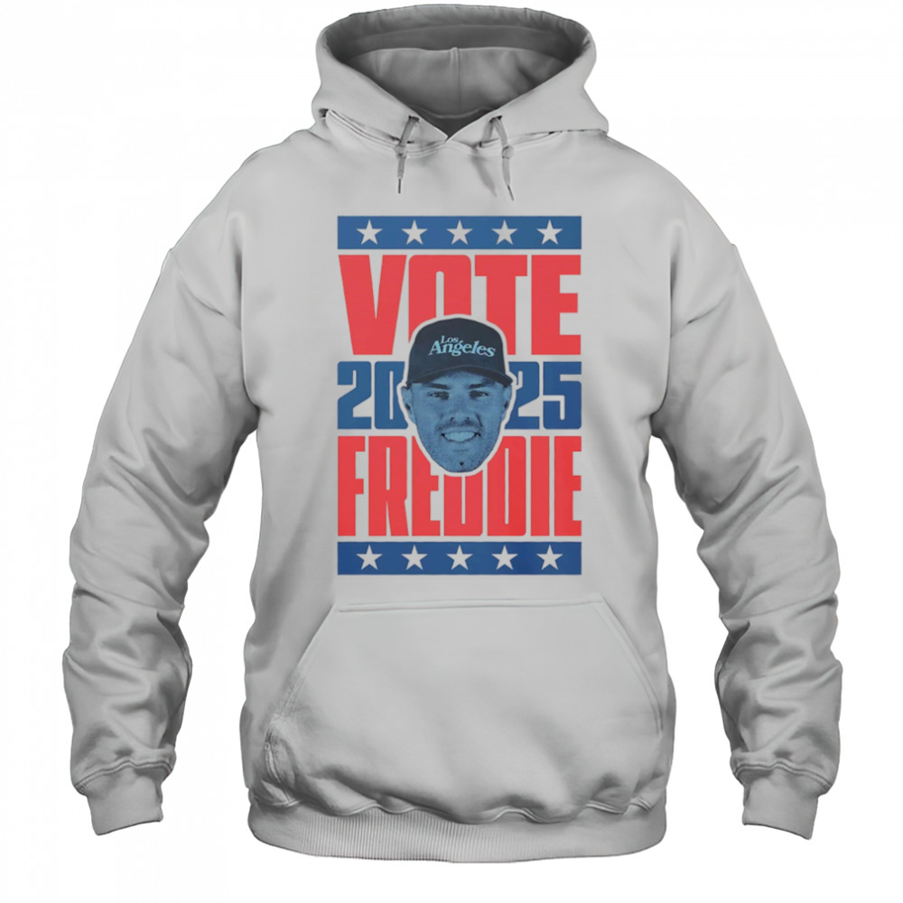 Freddie Freeman 2025 Vote shirt Hoodie