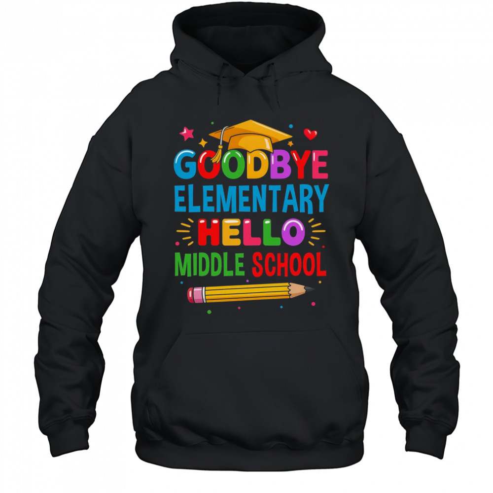 Graduation From Elementary To Middle School 2025 For Her Him shirt Hoodie