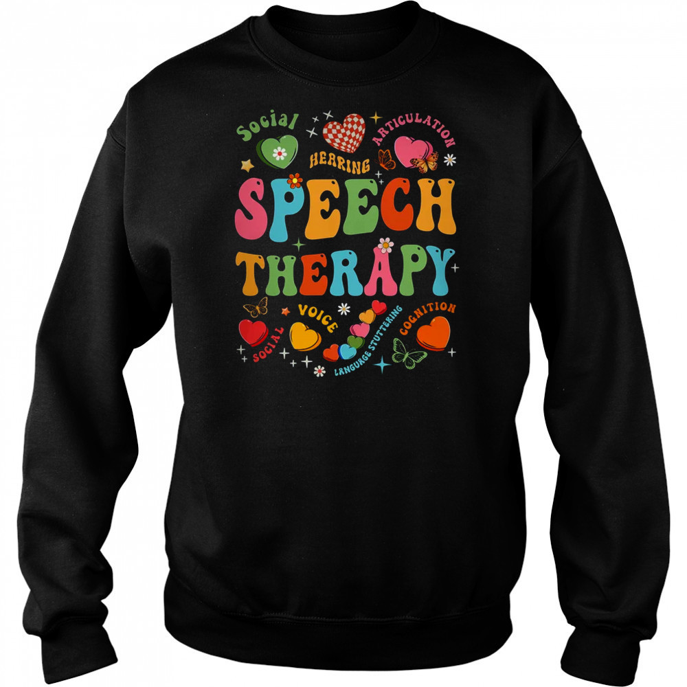 Groovy Speech Therapy Language Pathologist SLP Heart Love shirt Hoodie