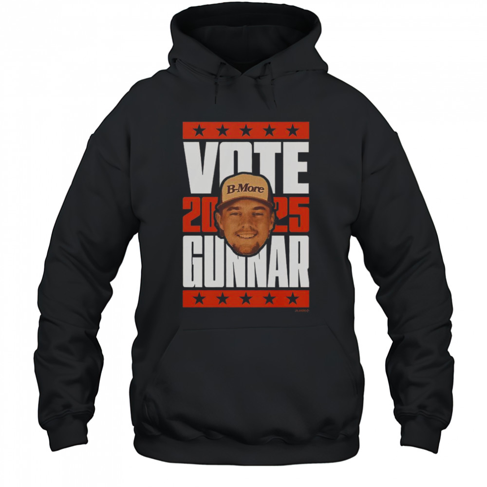 Gunnar Henderson 2025 Vote T-Shirt Hoodie