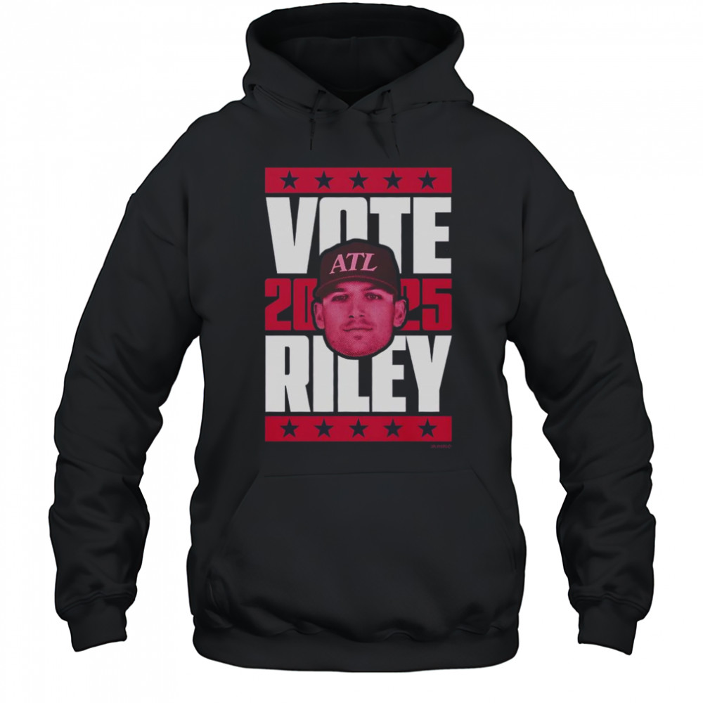Hot Austin Riley 2025 Vote T-Shirt Hoodie