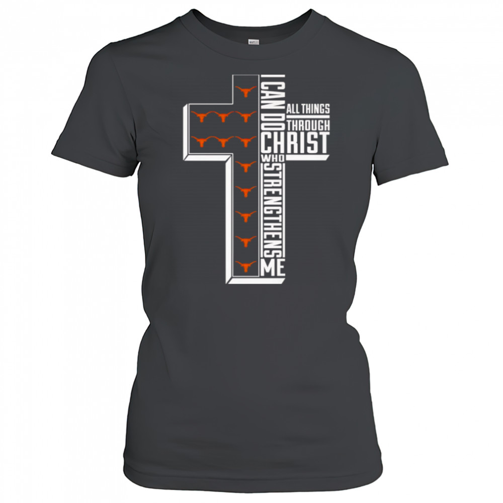 I can do all things through Christ who strengthens me Texas Longhorns softball logo shirt Women's T-shirt