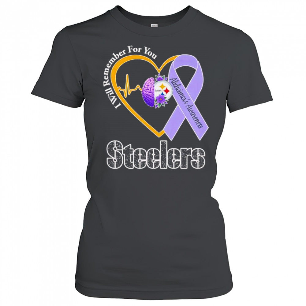I will remember for you Alzheimer’s Awareness Pittsburgh Steelers shirt Women's T-shirt