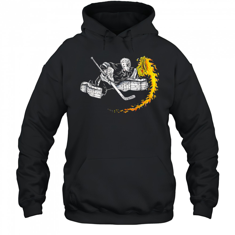 Ice Hockey Goalie Hot Glove on Fire shirt Hoodie