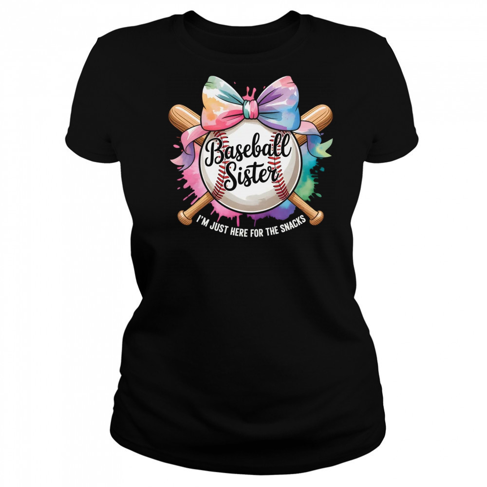 Im Just Here For The Snack Baseball Sister Funny Girl Kids shirt Women's T-shirt