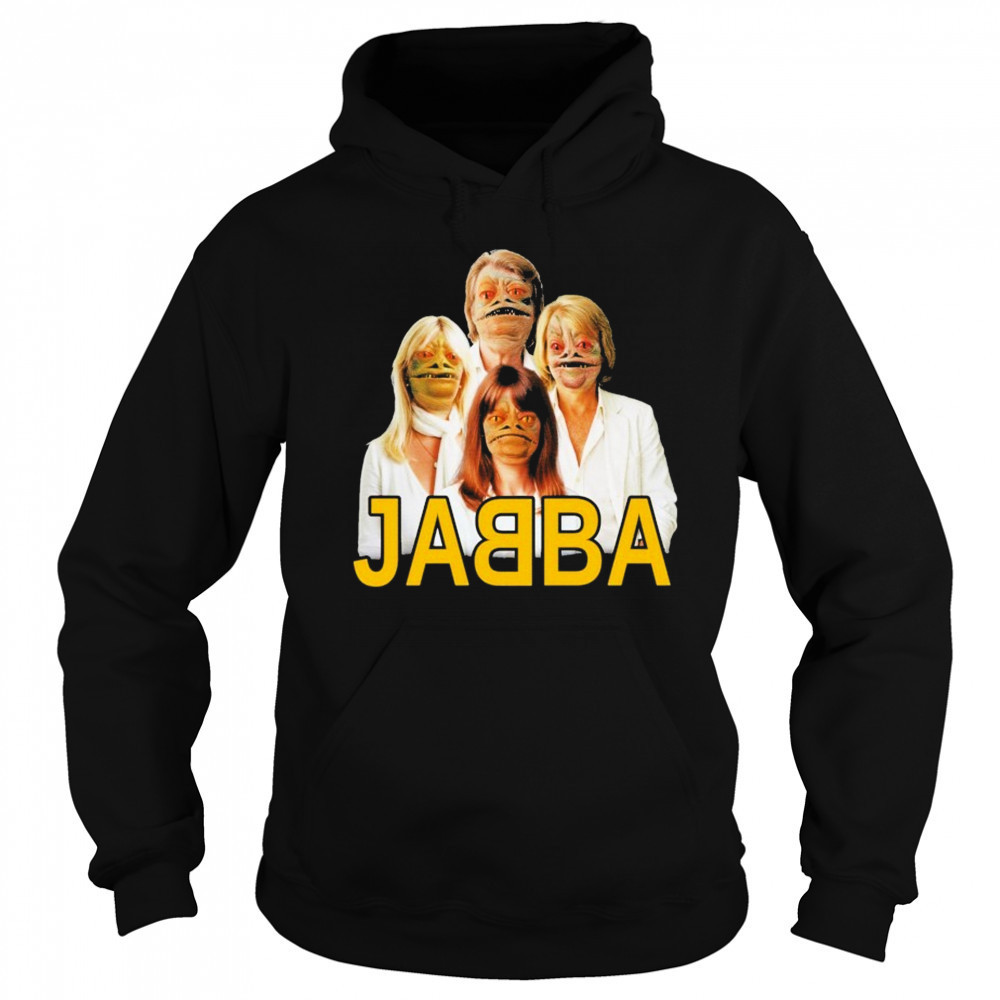 Jabba Abba T-Shirt Sweatshirt