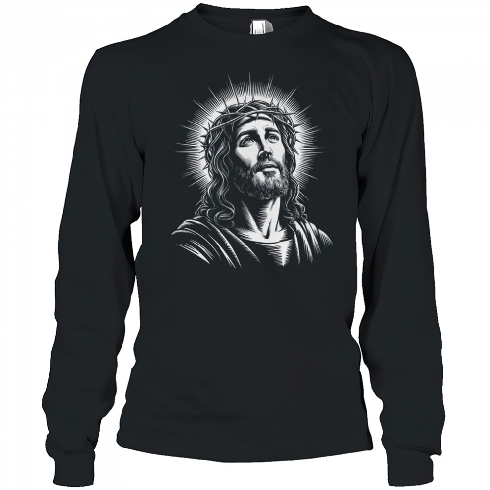 Jesus Christ Face With Crown Of Thorn God Bible Christian shirt Long Sleeved