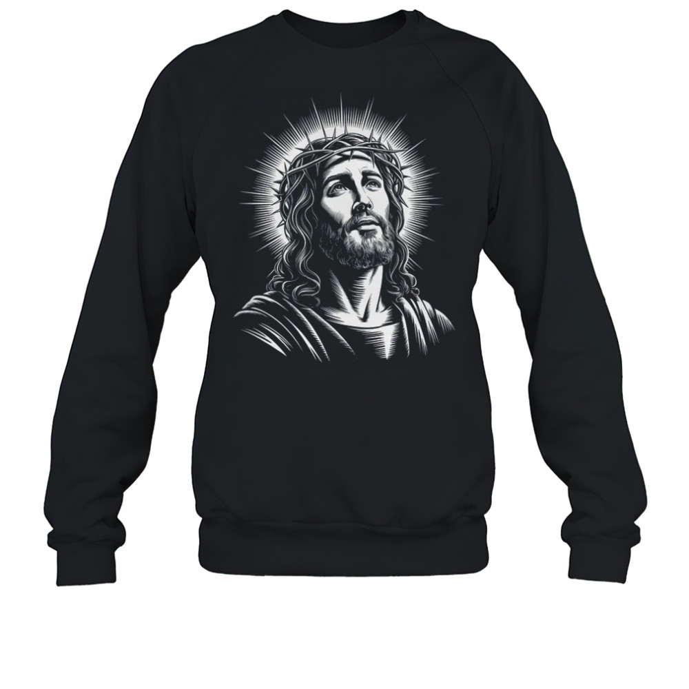 Jesus Christ Face With Crown Of Thorn God Bible Christian shirt Sweatshirt