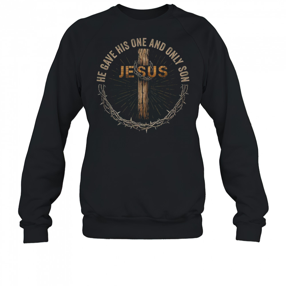Jesus Christian Cross Bible John 316 Reflection shirt Sweatshirt