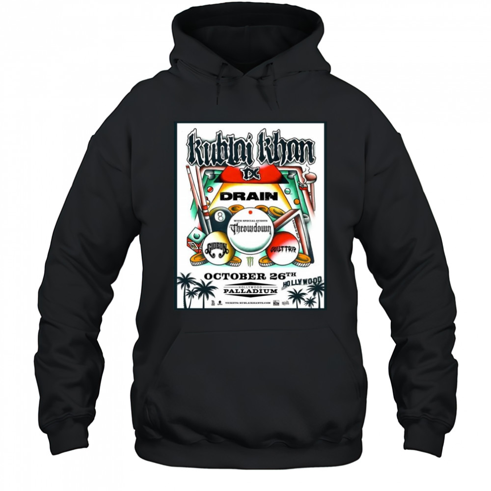 Kublai Khan TX Drain October 26th 2025 Shirt Hoodie