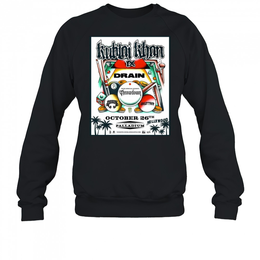 Kublai Khan TX Drain October 26th 2025 Shirt Sweatshirt