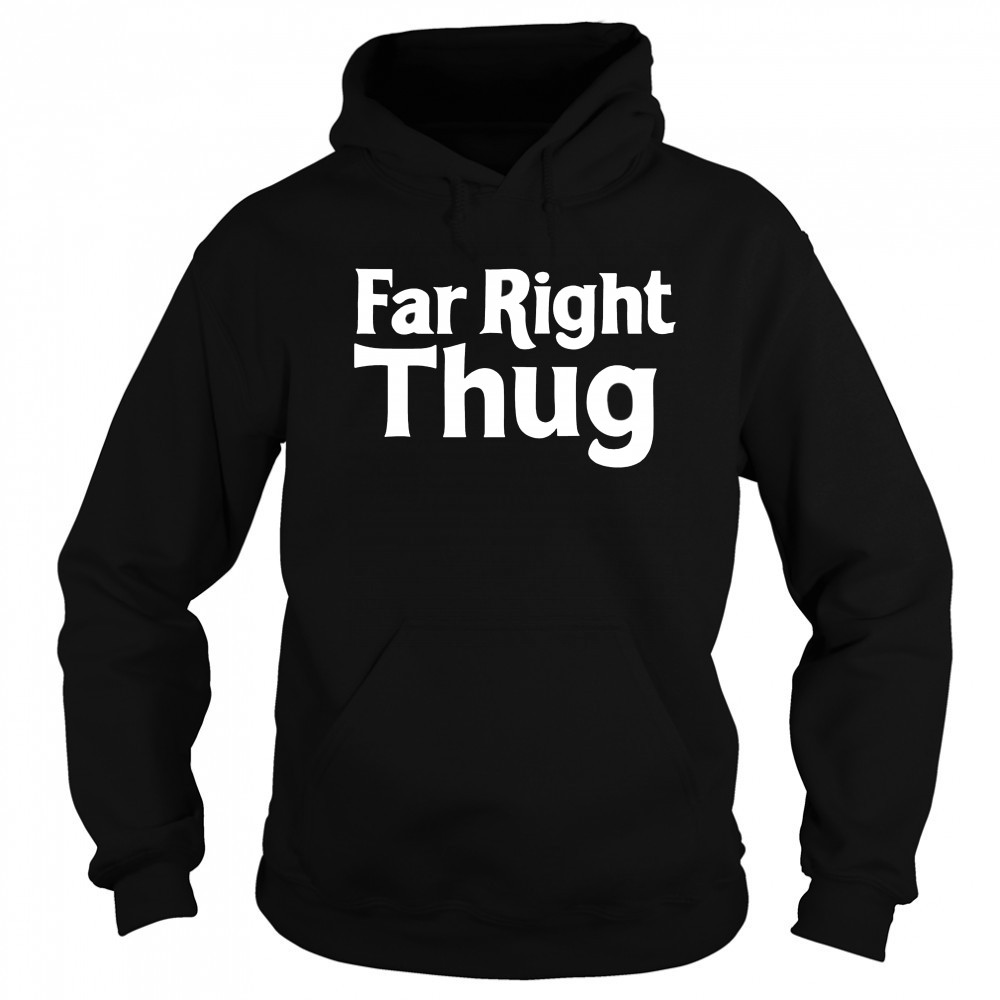 Lord Talbot Far Right Thug shirt Sweatshirt