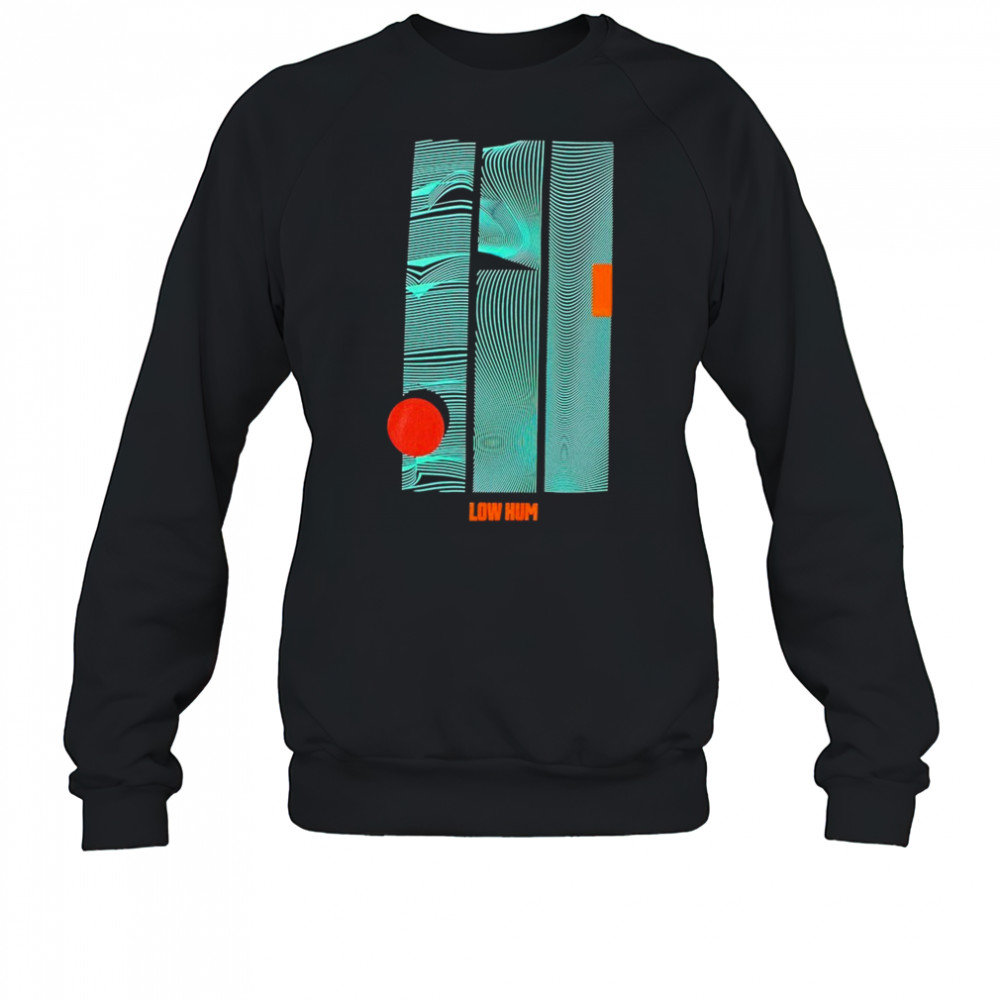 Low Hum Pillars T-shirt Sweatshirt