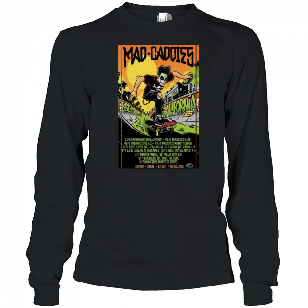 Mad Caddies California Poster 2025 Shirt Long Sleeved