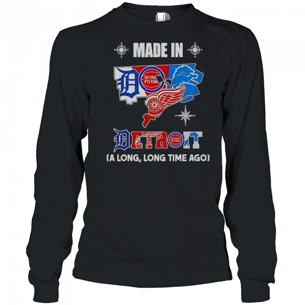 Made In Louisiana A Long Long Time Ago T-Shirt Long Sleeved
