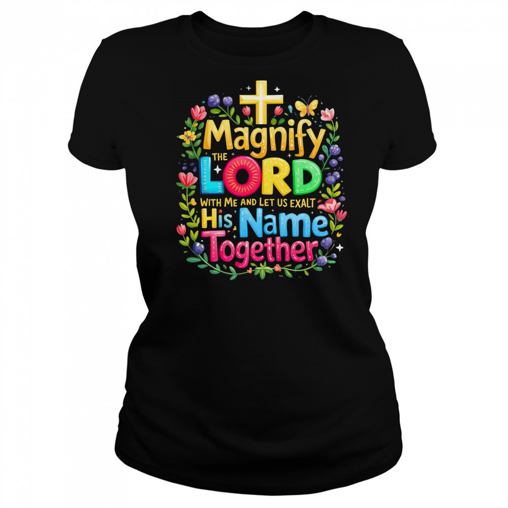 Magnify The Lord Christian VBS 2025 Christian Summer Camp shirt Women's T-shirt