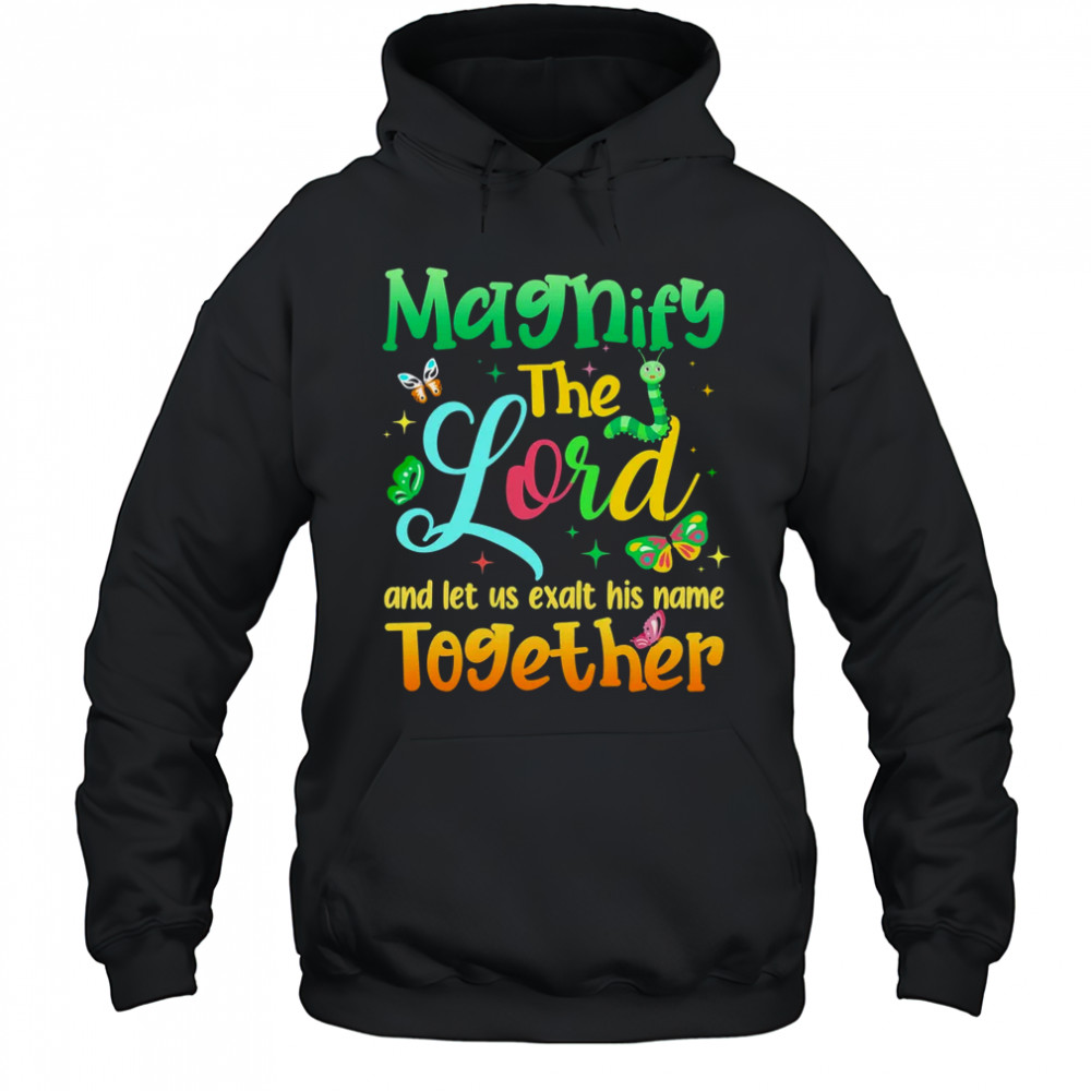 Magnify The Lord VBS 2025 Christian Summer Camp Together shirt Hoodie