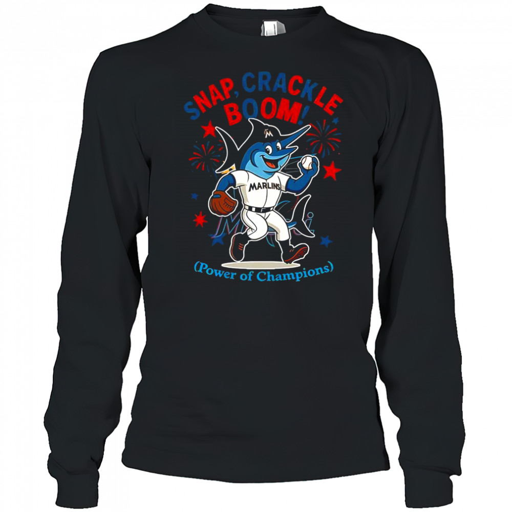 Miami Marlins Snap Crackle Boom Power Of Champions Indepencence Day T-Shirt Long Sleeved