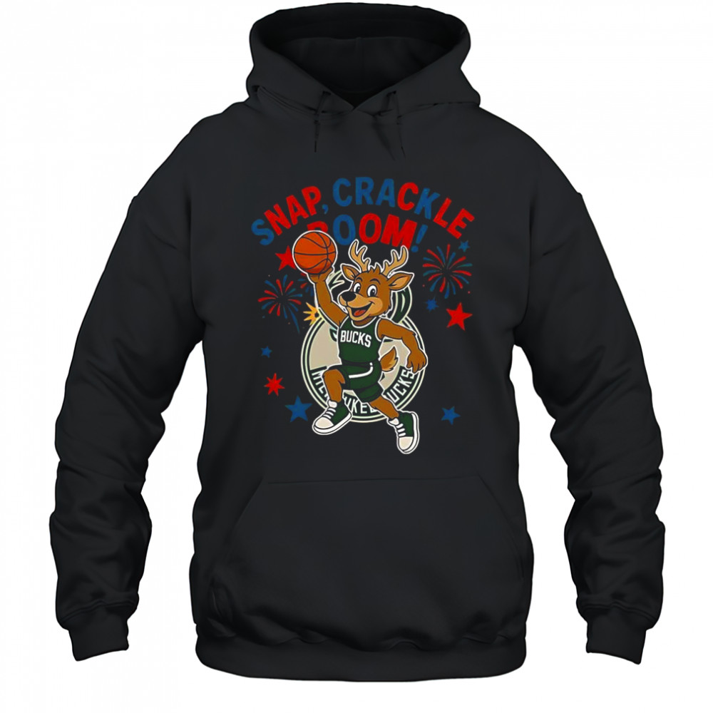 Milwaukee Bucks Snap Crackle Boom Power Of Champions Indepencence Day T-Shirt Hoodie