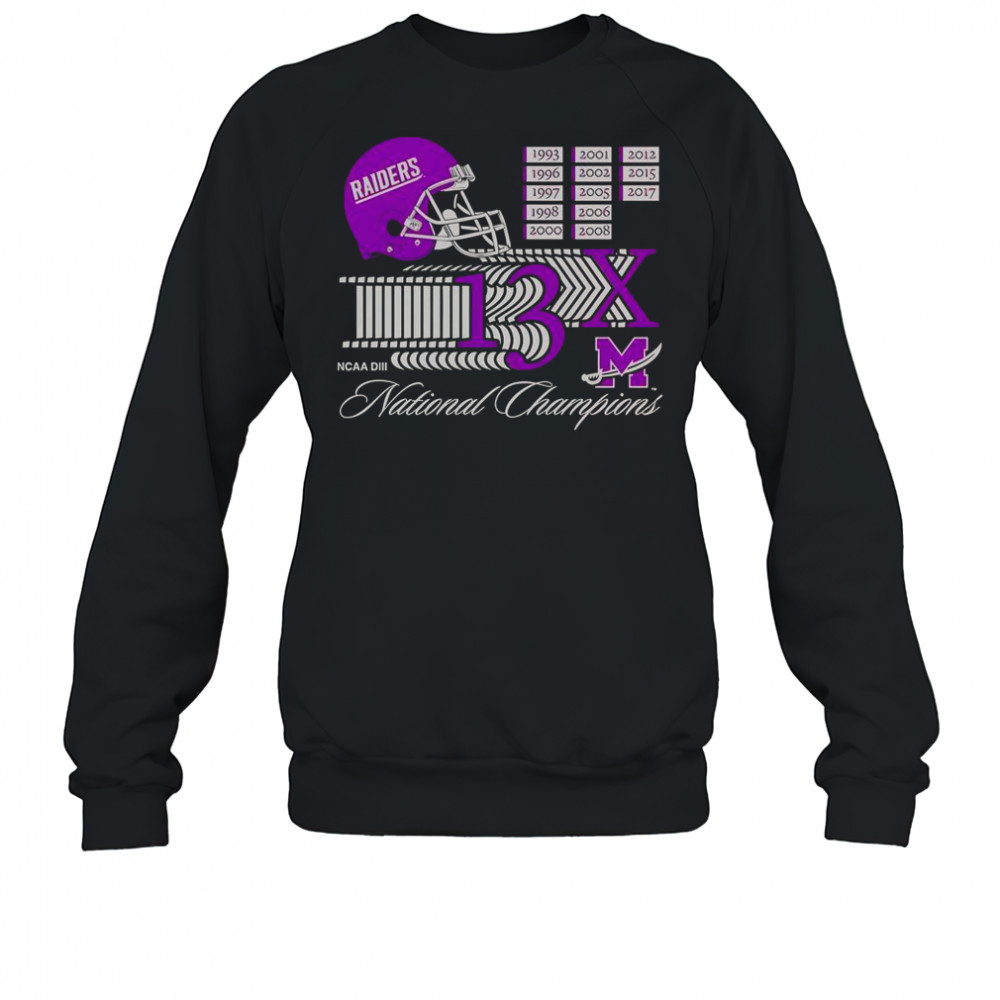 Mount Union Purple Raiders 13X NCAA DIII National Champions Helmet Logo T-Shirt Sweatshirt