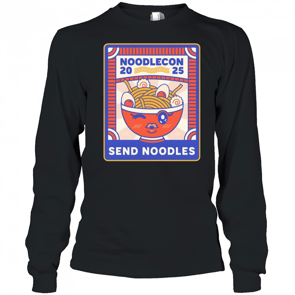 Noodlecon 2025 send noodles shirt Long Sleeved