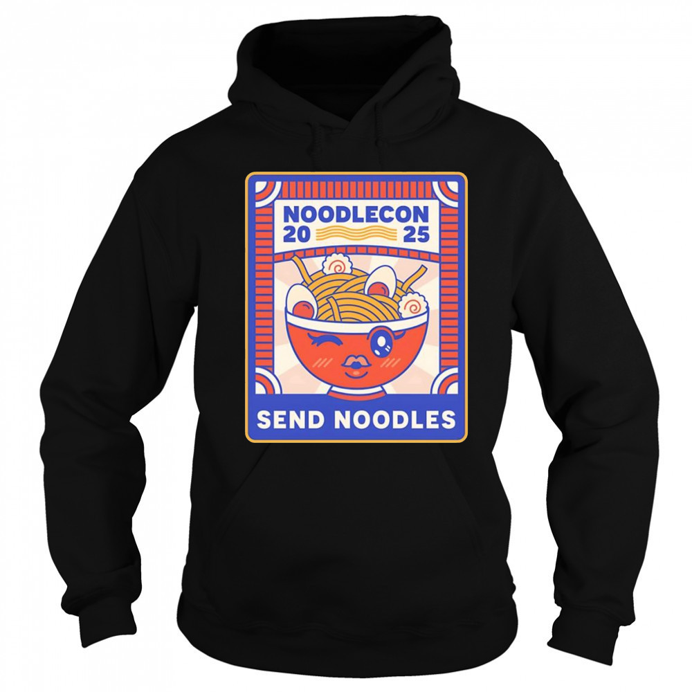 Noodlecon 2025 send noodles shirt Sweatshirt