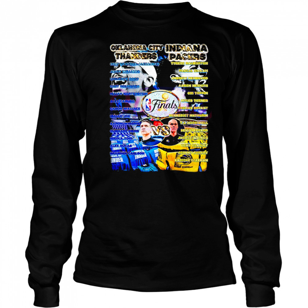 Oklahoma City Thunder vs Indiana Pacers NBA Finals 2025 full roster shirt Long Sleeved