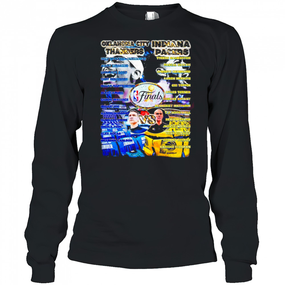 Oklahoma City Thunder vs Indiana Pacers NBA Finals 2025 full roster shirt Long Sleeved