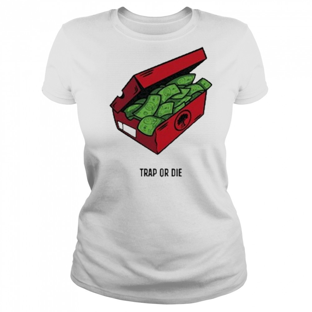 Pushtrees Trap Or Die The Shoe Box Money Shirt Women's T-shirt