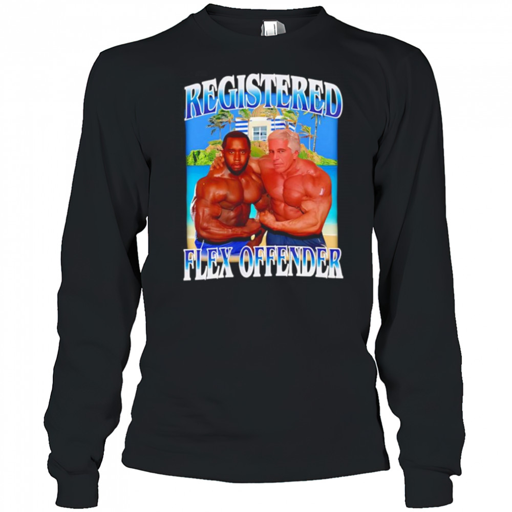 Registered Flex Offender shirt Long Sleeved