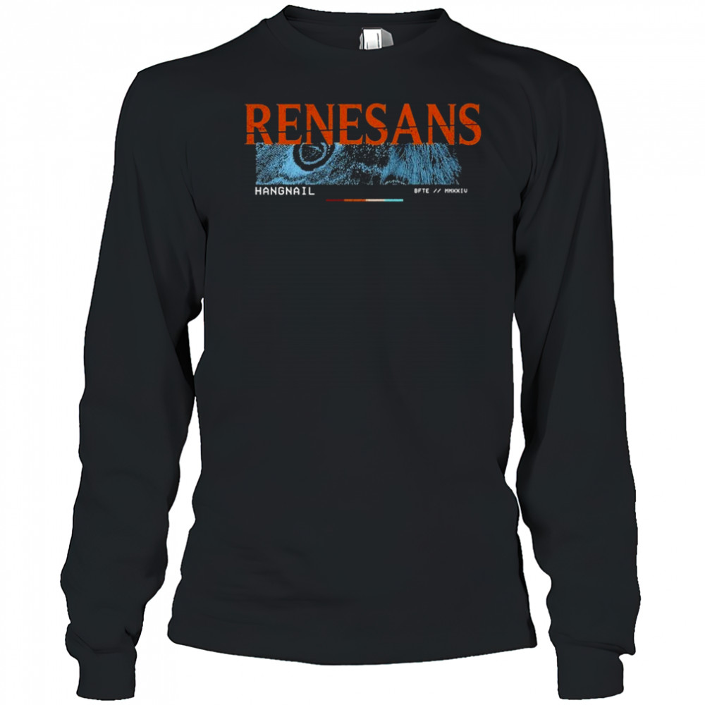 Renesans Hangnail T-shirt Long Sleeved