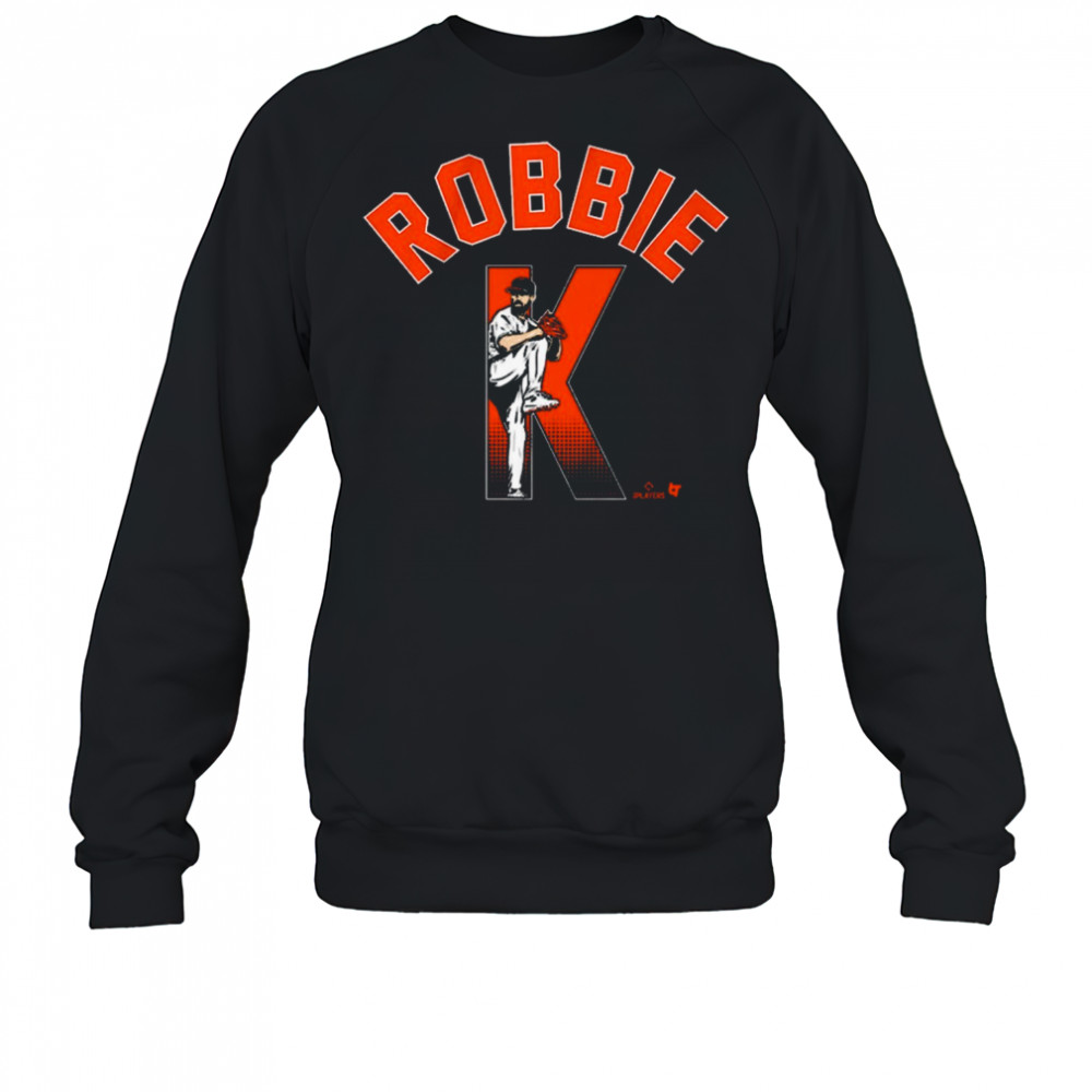 Robbie Ray San Francisco Giants Basbeball Robbie K shirt Sweatshirt