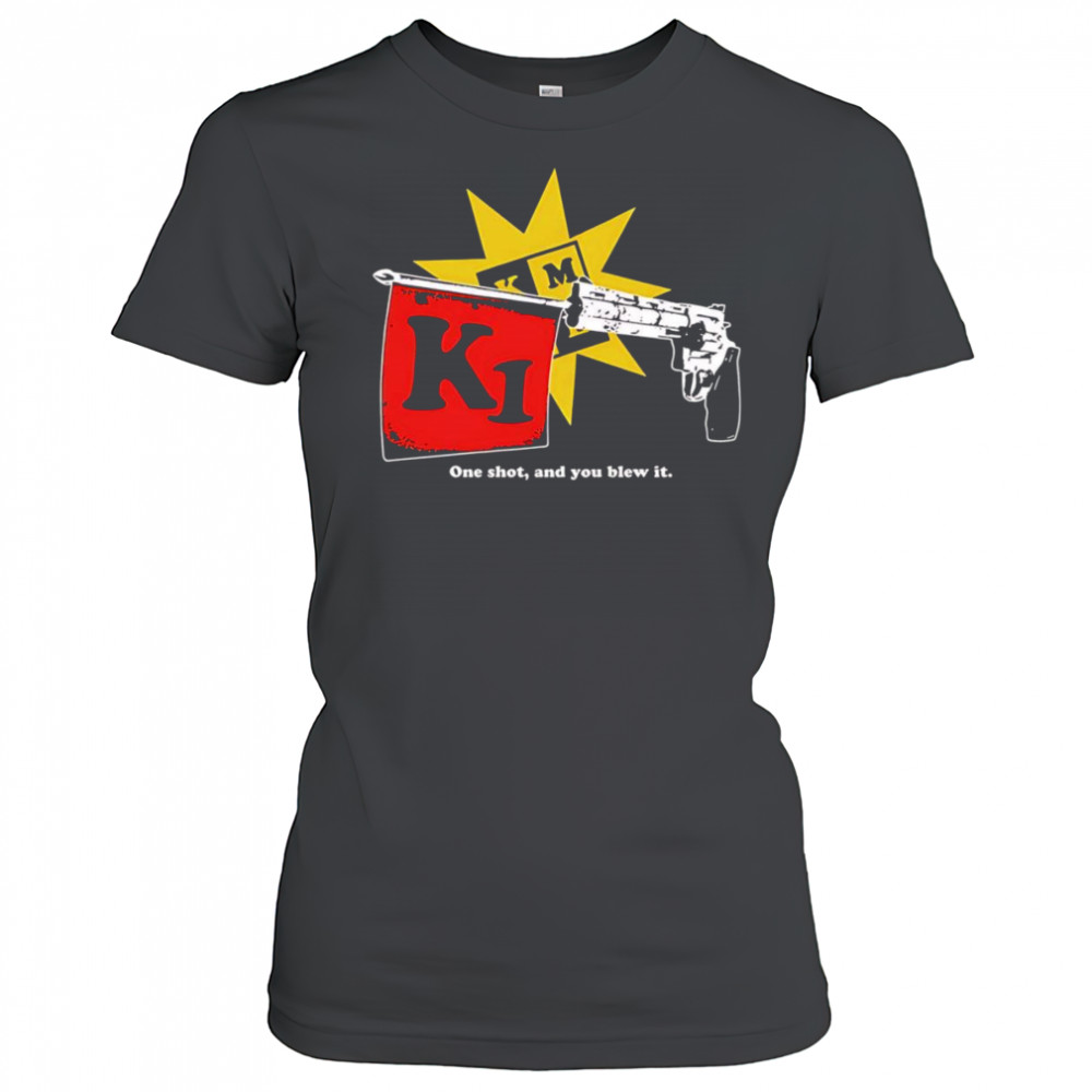 Sick Joke one shot and you blew it shirt Women's T-shirt