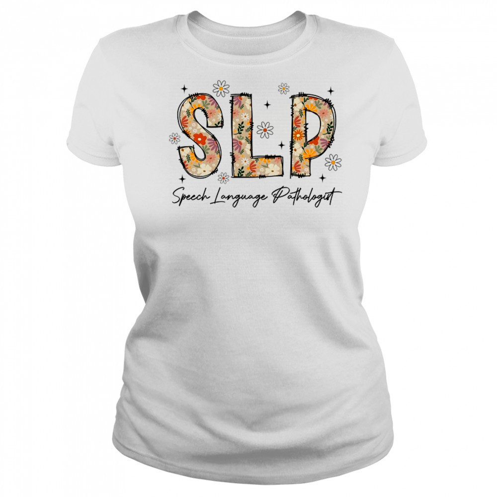 Speech Therapy Retro Flower Speech Language Pathologist SLP shirt Women's T-shirt