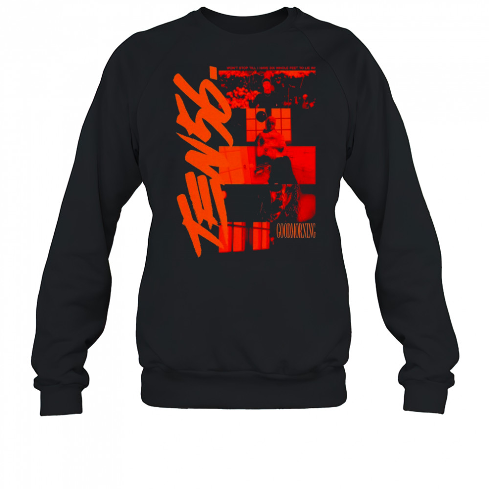 Ten56. Goodmorning Members T-shirt Sweatshirt