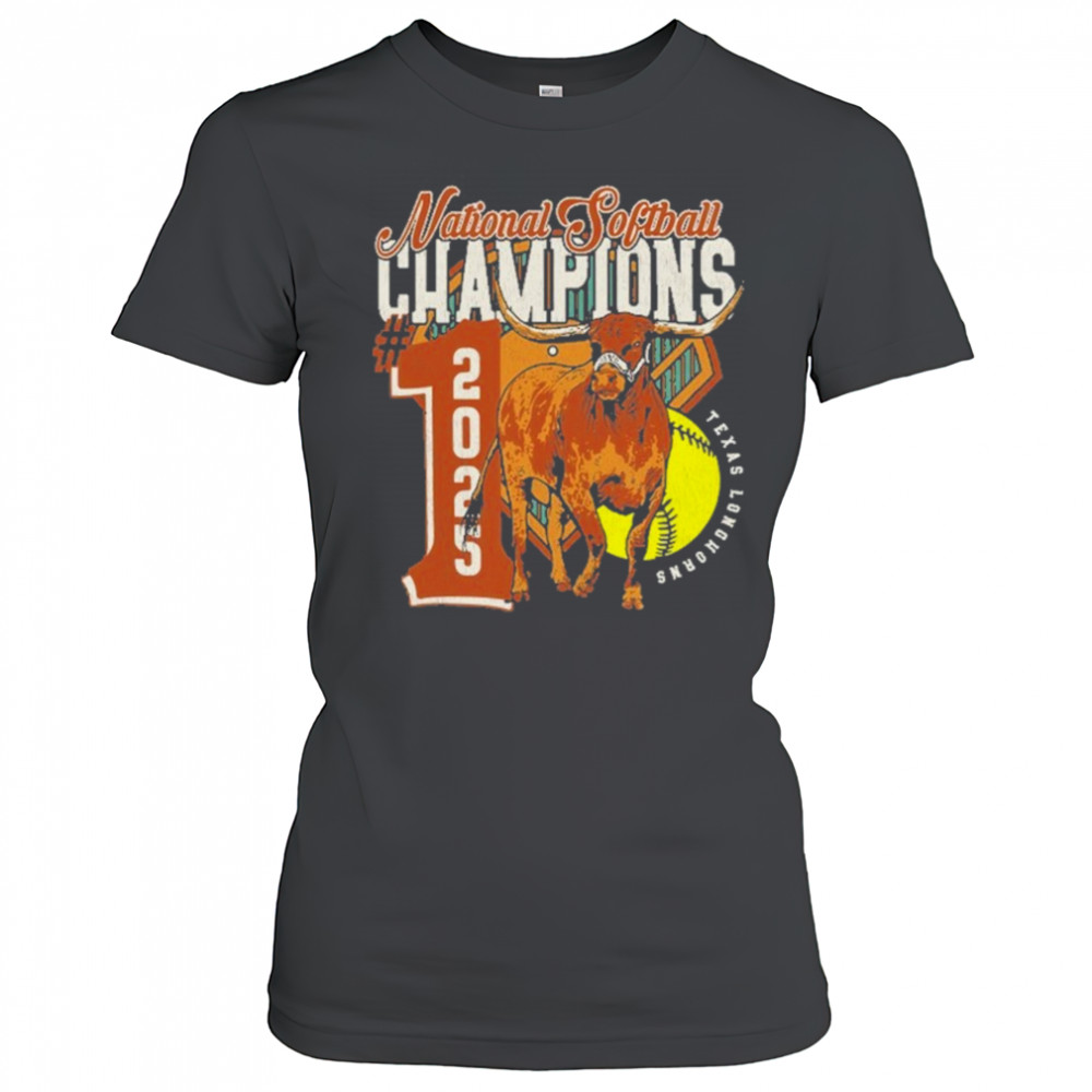 Texas Longhorns 2025 NCAA Softball Women’s College World Series Champions Number One T-Shirt Women's T-shirt