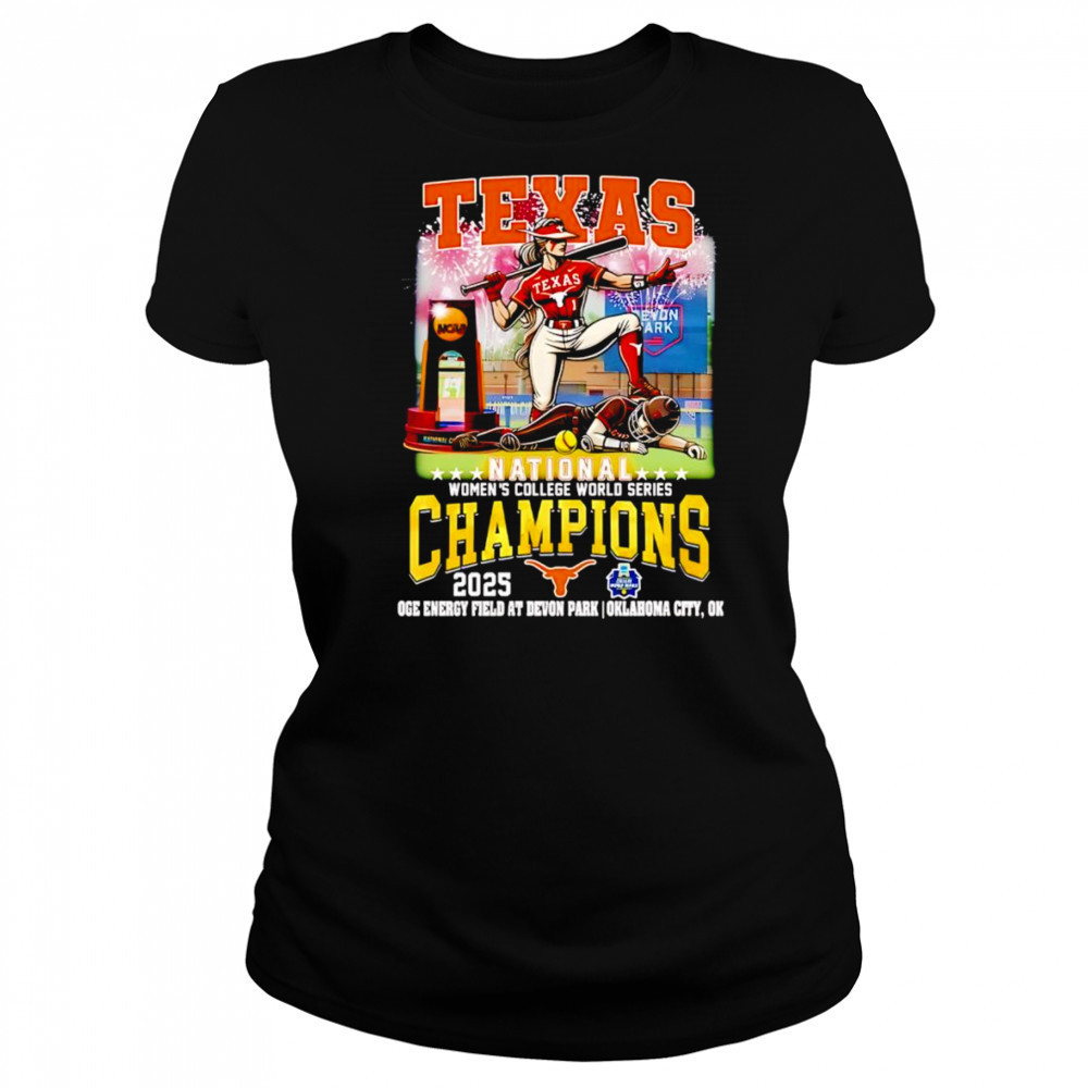 Texas National Women’s College World Series Champions 2025 shirt Women's T-shirt