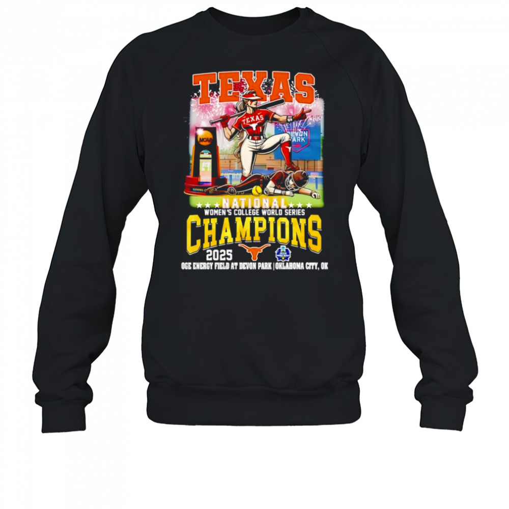 Texas National Women’s College World Series Champions 2025 shirt Sweatshirt