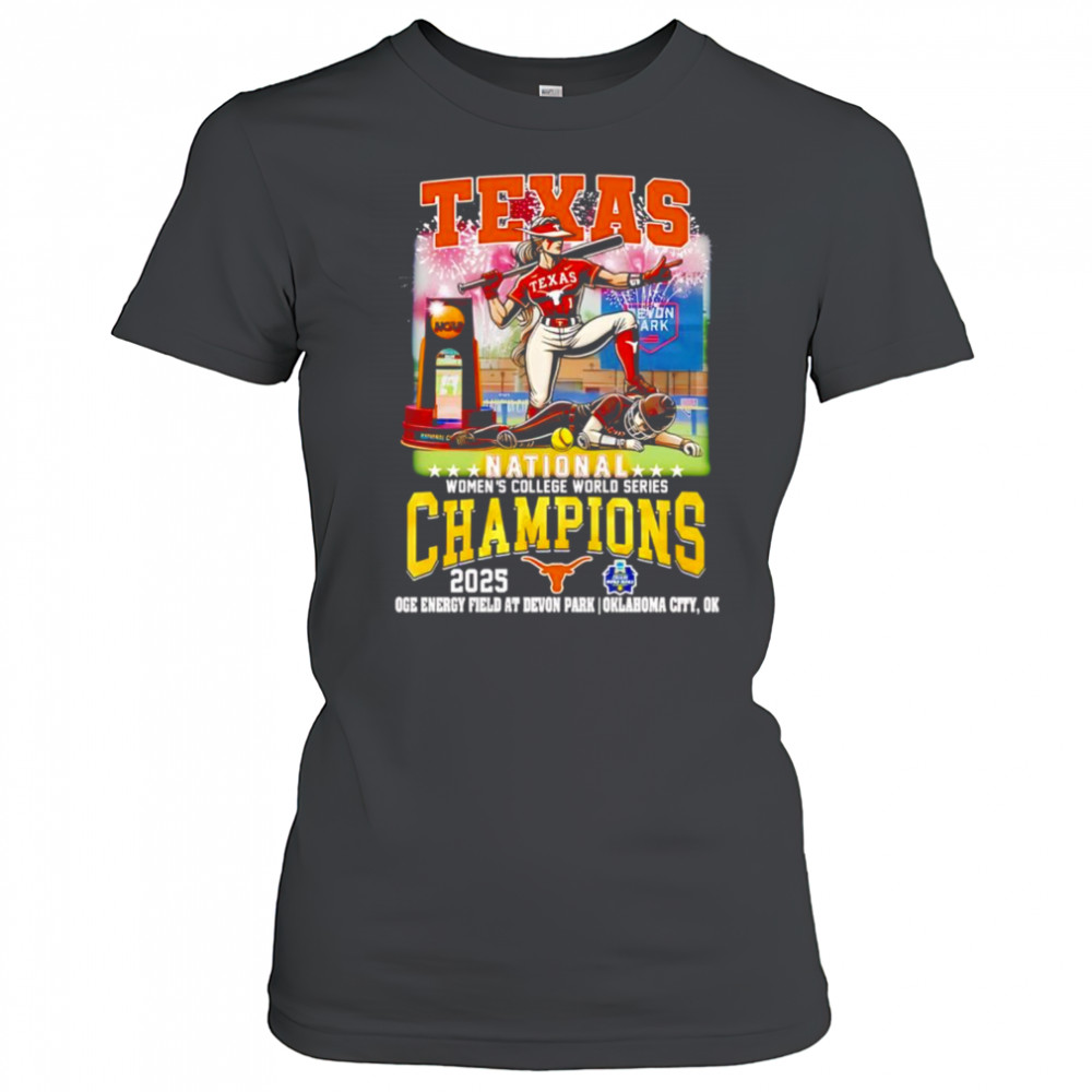 Texas National Women’s College World Series Champions 2025 shirt Women's T-shirt
