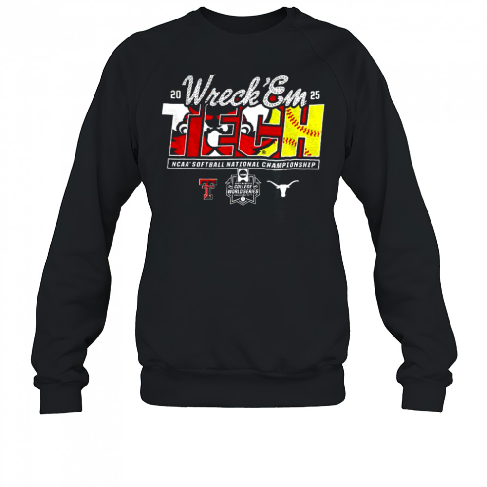 Texas Tech 2025 Softball College World Series Championship Final Wreck ‘Em Game Day shirt Sweatshirt