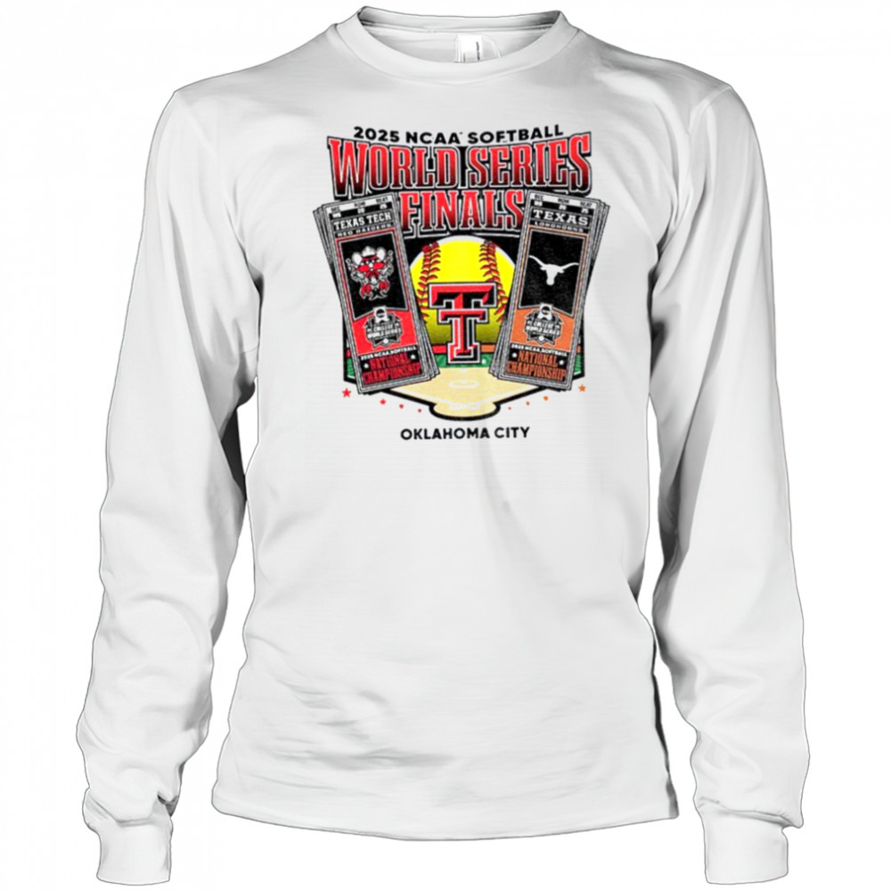 Texas Tech 2025 Softball College World Series Championship Finals tickets shirt Long Sleeved