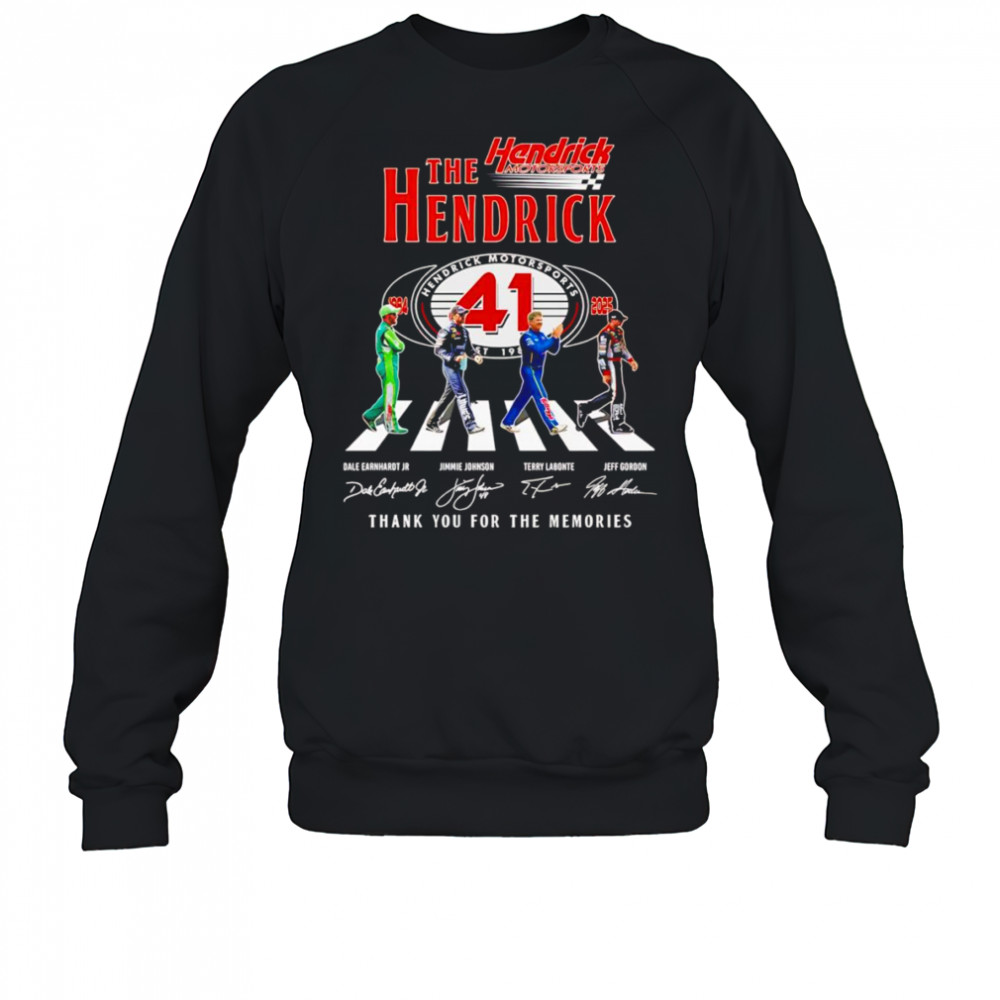 The Hendrick Abbey Road thank you for the memories shirt Sweatshirt