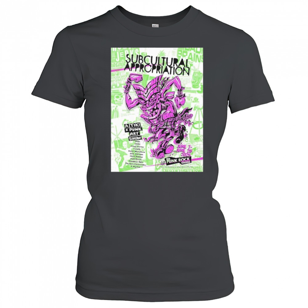 The Punk Rock Museum June 7-28 2025 Subcultural Appropriation By Artist Shawn Kerry Tiki x Punk Poster Art Show shirt Women's T-shirt
